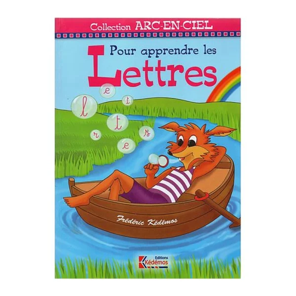 Arc-en-ciel 4-5 moyenne section Pour apprendre les Lettres