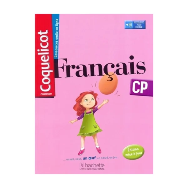 Coquelicot CP Manuel de l'élève - HACHETTE ÉDUCATION