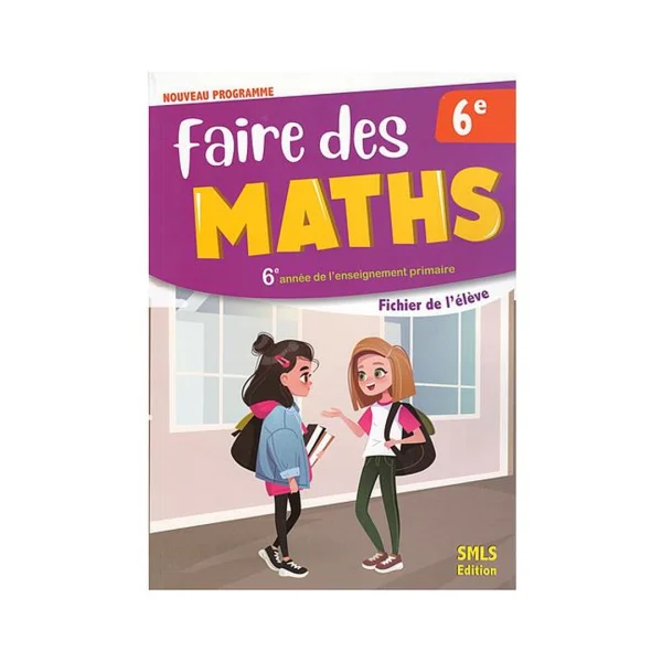Faire des Maths 6éme