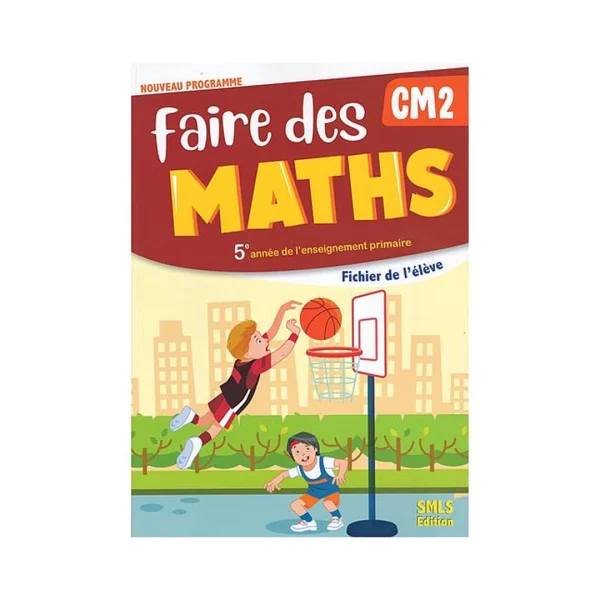 Faire des Maths CM2
