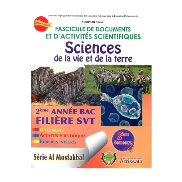 Fasicule de Documents SVT 2 Bac SVT Semestre 2 - Série Al Mostakbal