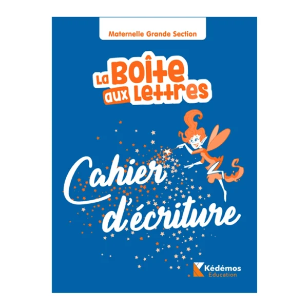 La Boite Aux Lettres Cahier d'écriture Gs 5-6 Kédémos
