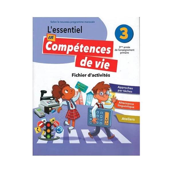 L'essentiel en Compétences de Vie 3 - CE2 - Fichier d'activités