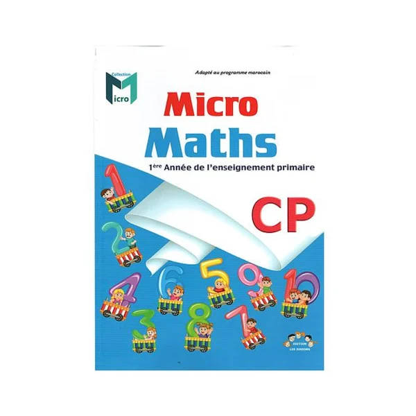 Micro Maths CP EDITION LES JUNIORS