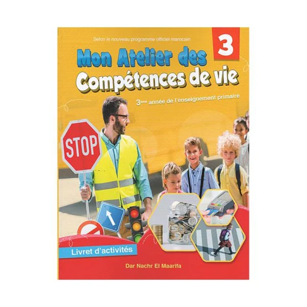 Mon Atelier des Compétences de Vie CE2