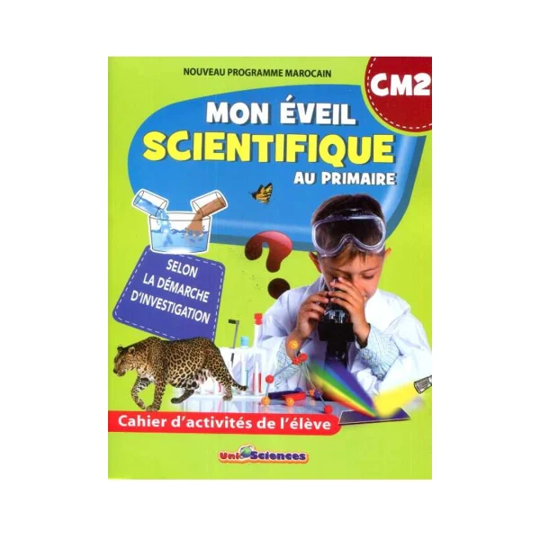 Mon éveil scientifique au primaire CM2