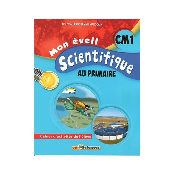 Mon éveil scientifique au primaire CM1