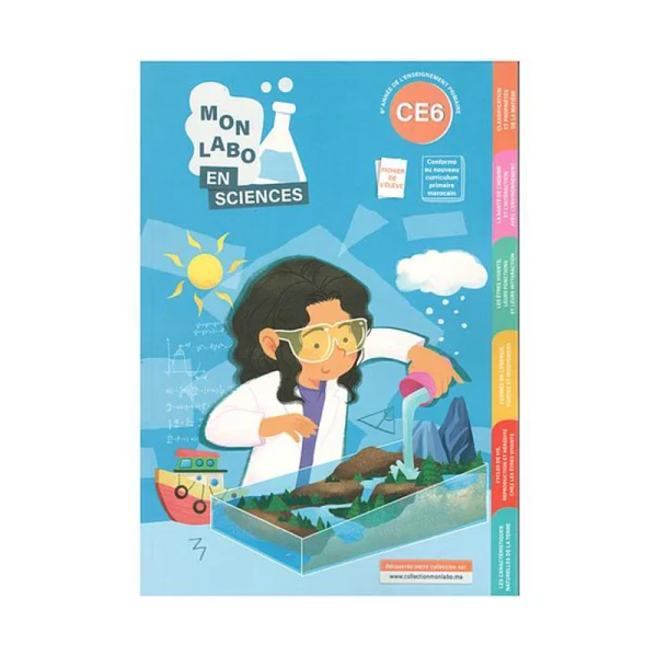 Mon labo en sciences CE6 - 6eme Primaire
