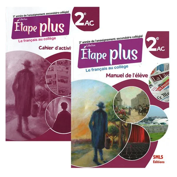 Pack Etape plus Le Français au collège 2AC ( Manuel + Cahier d'Activites )