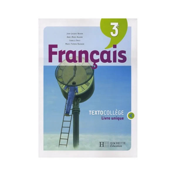 Textocollège 3e Livre Unique - Manuel d'élève