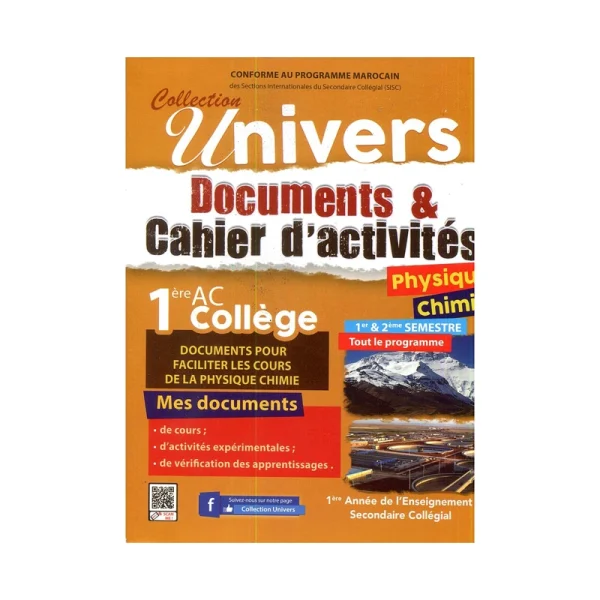 Univers Physique-chimie 1ère AC cahier d'activités et documents