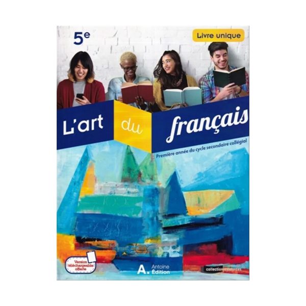 L’art du français 5ème – Livre unique