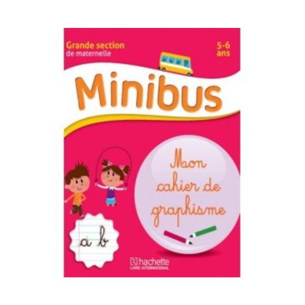 Minibus GS 4-5 Mon Cahier de Graphisme