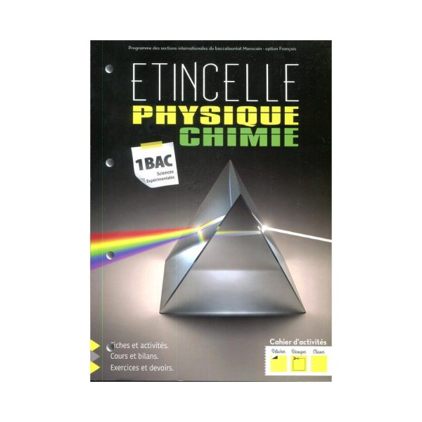 Etincelle Physique-Chimie 1re Bac Sc Exp - Cahier d'activités