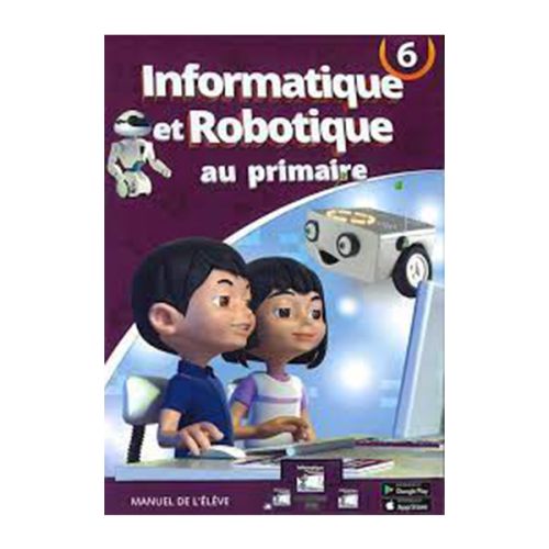 Informatique et Robotique au primaire niveau 6-,المقررات المدرسية fourniture scolaire, livres scolaires, manuels scolaires, ,لوازم مدرسية rentrée scolaire 2025 2026, rentrée scolaire 2025, الدخول المدرسي 2026, مكتبة أكادير, توصبل الكتب, الكتب المدرسية التوصيل بالمجان, خدمات التوصيل, الدخول المدرسي 2025 2026, مكتبة أكادير, أدوات مدرسية أكادير, الكتب المدرسية أكادير, Emktaba, Librairie Agadir, manuels scolaire privée agadir, livres scolaire privée agadir, les écoles privées agadir, manuel scolaire maroc, livre scolaire collège Agadir maroc, كتب مدرسية مغربية, livraison, librairie autour de moi